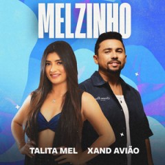 Talita Mel e Xand Avião